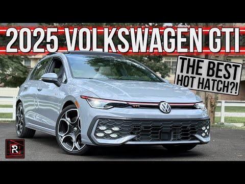 The 2025 Volkswagen GTI Autobahn Is An Optimum Hot Hatch For A Budget Minded Enthusiast