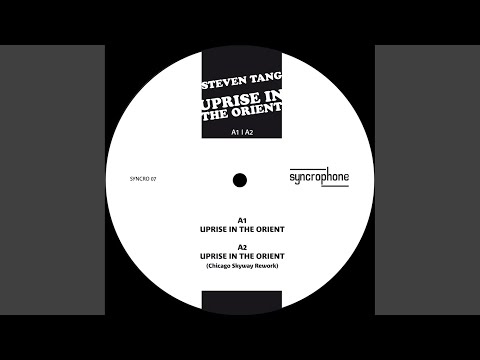 Uprise in the Orient (Chicago Skyway Remix)