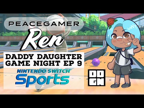 Daddy Daughter Game Night Ep. 9 Nintendo Switch Sports