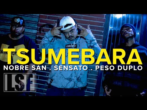 Nobre San - Tsumebara - Part. Sensato e Peso Duplo [ Prod. Sativo Beats ] (Videoclipe Oficial)