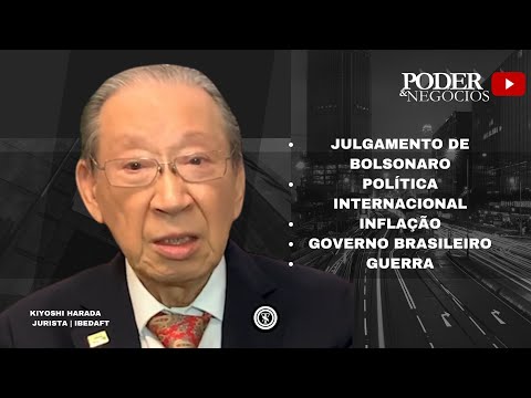 Kiyoshi Harada: Os Decretos Bombásticos de Trump, Ações do Governo e Bolsonaro na Justiça