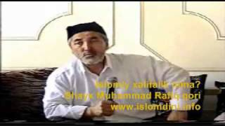 Islomiy xalifalik nima    Shayx Muhammad Rafiq qor