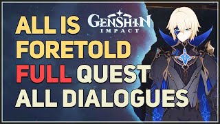 All Is Foretold FULL QUEST Genshin Impact