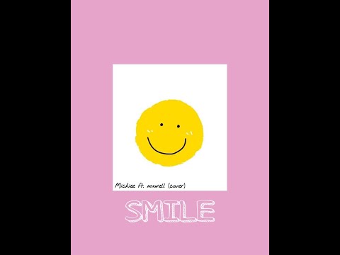 Smile - TIMO Ft.HSW ( Cover )