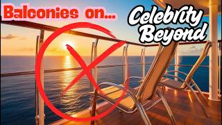 Celebrity Beyond Veranda