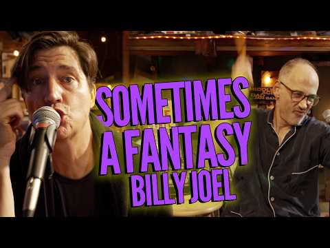'Sometimes a Fantasy' (Billy Joel)|Middle Aged Dad Band