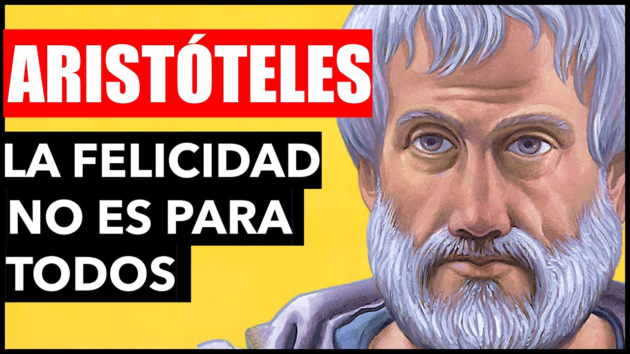 ÉTICA de ARISTÓTELES - 5 COSAS que NECESITAS para SER FELIZ - FILOSOFÍA GRIEGA
