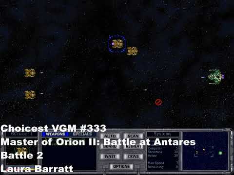 Choicest VGM - VGM #333 - Master of Orion II - Battle 2