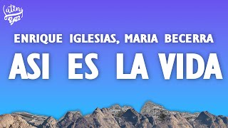 Enrique Iglesias, Maria Becerra - ASI ES LA VIDA (Letra/Lyrics)