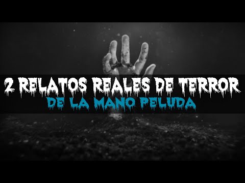 2 True Stories of the Hairy Hand (Horror Stories)