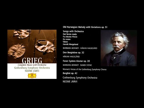 GRIEG - Norwegian Melodies and Songs ~ Gothenburg Symphony Orchestra, Neeme Järvi