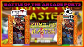 Battle of the Arcade Ports - Kung Fu Master -Amstrad CPC V Commodore 64
