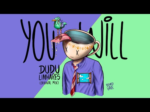 Dudu Linhares - You Will