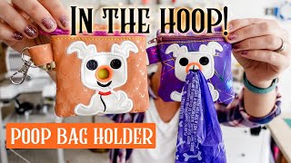 Get Ready To Make One For Everyone! In The Hoop Zip Pouch Dog Waste Bag From Off With Their Threads!