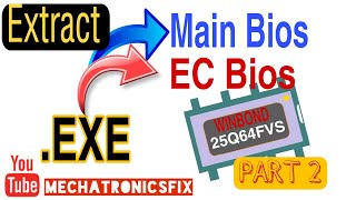 Extract .EXE to Main & Ec Bios .bin || Toshiba C850