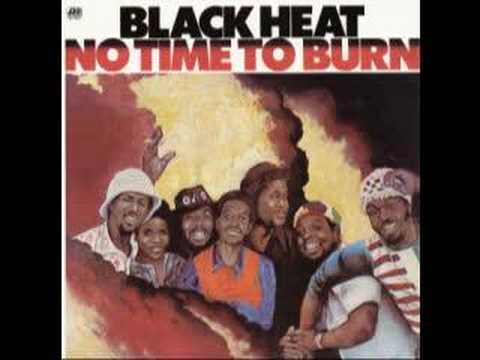 Black Heat - No time to burn