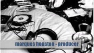 marques houston - producer