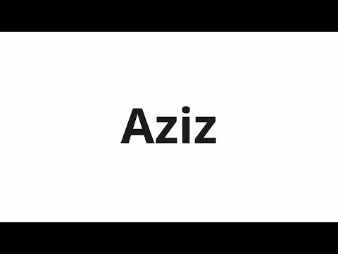 How to pronounce Aziz | Азиз (Aziz in Russian)