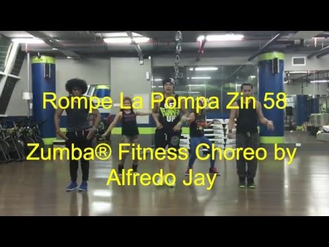 Rompe La Pompa| Zumba® | Alfredo Jay