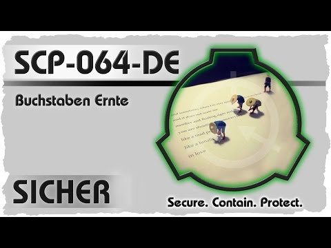 SCP-064-DE [Buchstaben Ernte] German Creepypasta