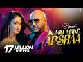 Ik Mili Mainu Apsraa | BPraak ft. Asees Kaur, Sandeepa Dhar | Jaani | Arvindr Khaira