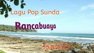 Download lagu Lagu Pop Sunda  Sunda Rancabuaya Santi Hs mp3