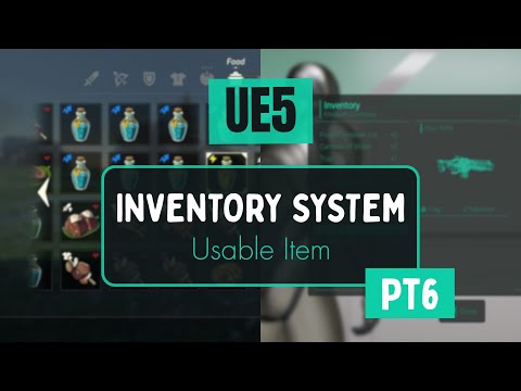 UE5 | Inventory System - Tutorial - Pt6 - Usable Item