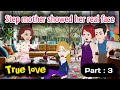 True love part 3 | Animated story | English story | learn English | Simple English