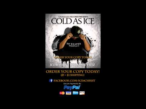 Cold As Ice: Ice4CHRIST Greatest Hitz Promo