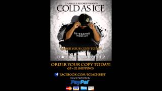 Cold As Ice: Ice4CHRIST Greatest Hitz Promo