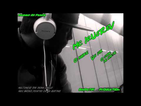 Mc Irusrev  -  O iubire , un pix si o foaie de hartie