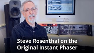 Video thumbnail for Engineer / Producer Steve Rosenthal on the Original Instant Phaser by Eventide Audio