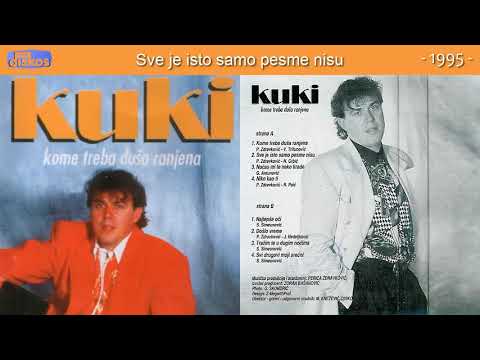 Ivan Kukolj Kuki - Sve je isto samo pesme nisu - (Audio 1995)