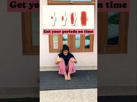 Get your periods on time 🕰️ #periods #periodpain #yoga #yogapractice #viralvideo #subscribe #shorts