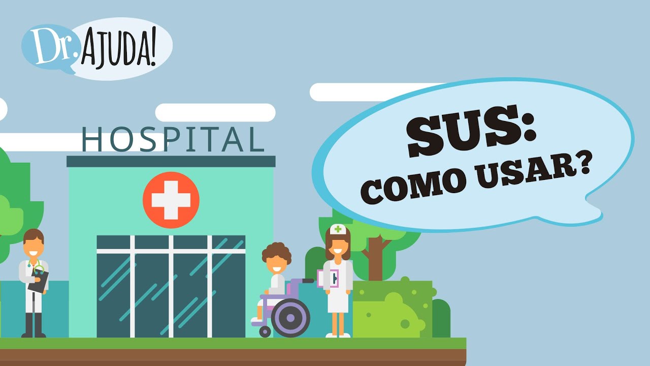 SUS: COMO USAR?