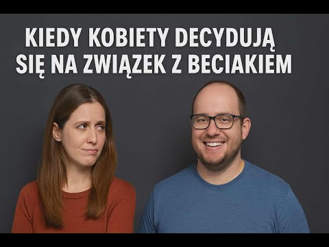 Związek na jej warunkach