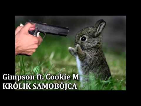Gimpson ft. Cookie M - Królik Samobójca (prod. Beats Nation)