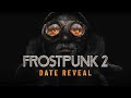 Frostpunk 2  Playstation  játékmenet videója