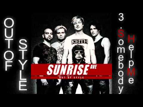 3. Somebody Help Me | Sunrise Avenue | Out of Style | TEASER