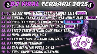 Download lagu DJ TIKTOK TERBARU 2025-🎵DJ TABOLA BALE - LIA ADE NONA MAKIN GAGA🎵DJ RINDU AKU RINDU KAMU JADI SATU mp3