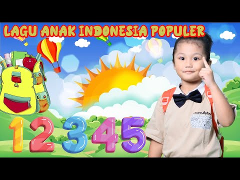 Lagu Populer 12345 | Lagu Anak Indonesia 1,2,3,4,5 Populer Sepanjang Masa