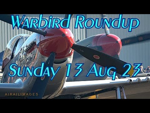 Warbird Roundup Sunday August 13, 2023 - Warhawk Air Museum P-40 P-51C P-38 P-51H B-25 F4U