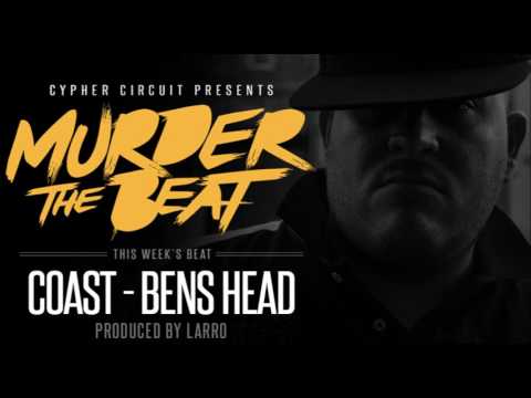 Murder The Beat - Bens Head by Coast (Produced by Larro)