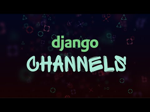 Explaining Django's channels without code thumbnail