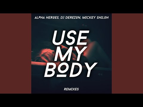 Use My Body (Frepz Remix)