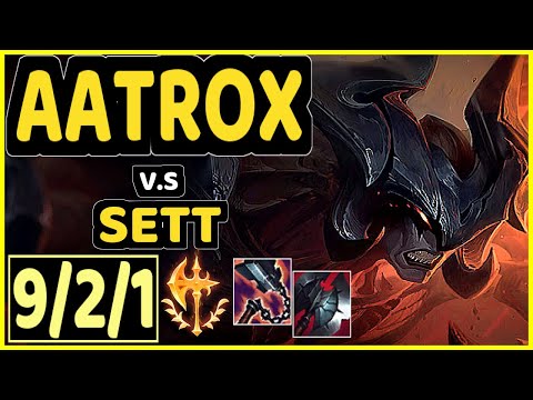 AATROX vs SETT - 9/2/1 KDA TOP CHALLENGER GAMEPLAY - KR