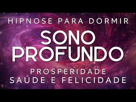 HYPNOSIS TO SLEEP - ATTRACT PROSPERITY, HEALTH and HAPPINESS (Meditation to sleep, Soft Voice)