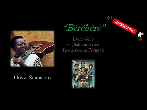 Berebere • Idrissa Soumaoro | Lyrics | Paroles | Bambara | Songhay | English | Traduction français
