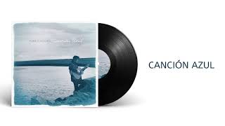 Pablo Sciuto - Canción Azul
