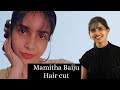 Mamitha Baiju Hair Cut Mamitha Baiju Hairstyle Mamithabaiju Mamitha Mamithbaijuhairstyle